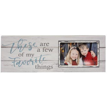 A Few Of My Favorite Things Photo Frame Sign - The Fox Decor